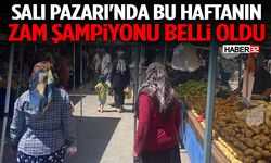 Salı Pazarı'nda Bu Haftanın Zam Şampiyonu Belli Oldu!