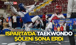 Isparta’da Taekwondo Şöleni Sona Erdi