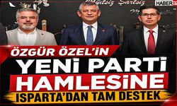 Özgür Özel'in Yeni Parti Hamlesine Isparta'dan Tam Destek