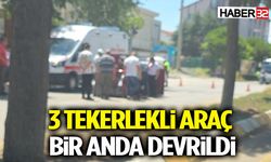 Isparta’da 3 Tekerlekli Araç Bir Anda Devrildi
