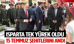 Isparta Tek Yürek Oldu, 15 Temmuz Şehitlerini Andı
