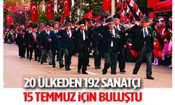 20 Ülkeden 192 Sanatçı 15 Temmuz İçin Buluştu