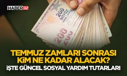 Temmuz Zamları Sonrası Kim Ne Kadar Alacak?