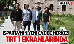 Isparta’nın Yeni Cazibe Merkezi TRT 1 Ekranlarında