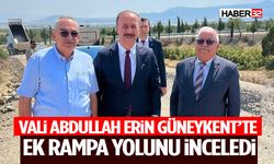 Vali Abdullah Erin Güneykent’te Ek Rampa Yolunu İnceledi