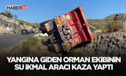 Yangına giden orman ekibinin su ikmal aracı kaza yaptı