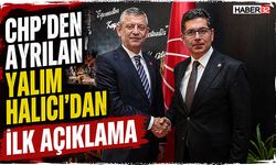 CHP'den Ayrılan Yalım Halıcı'dan İlk Açıklama!