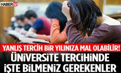 Yanlış Tercih Bir Yılınıza Mal Olabilir!