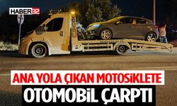 Ana Yola Çıkan Motosiklete Otomobil Çarptı