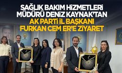 Sağlık Bakım Hizmetleri Müdürü Kaynak’tan AK Parti İl Başkanı Furkan Cem Er’e Ziyaret