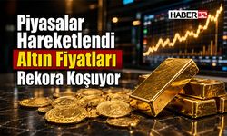 Piyasalar Hareketlendi Altın Fiyatları Rekora Koşuyor