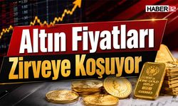 Altın Fiyatları Zirveye Koşuyor