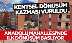 Kentsel Dönüşüm Kazması Vuruldu