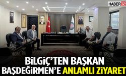 Bilgiç'ten Başkan Başdeğirmen'e Anlamlı Ziyaret