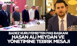 Badez Kuruyemiş’ten IYAŞ Başkanı Hasan Ali Meydan ve Yönetimine Tebrik Mesajı