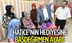 Hatice’nin Hediyesine Başdeğirmen Ayarı