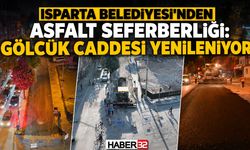 Isparta’da Asfalt Seferberliği: Gölcük Caddesi Yenileniyor