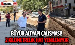Büyük Altyapı Çalışması! 2 Kilometrelik Hat Yenileniyor