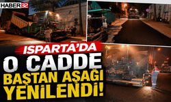 Isparta’da O Cadde Baştan Aşağı Yenilendi!
