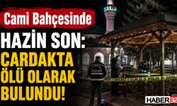 Cami Bahçesinde Hazin Son: Çardakta Ölü Olarak Bulundu!