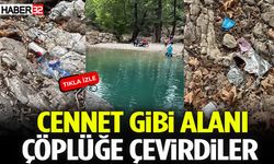 Cennet Gibi Alanı Çöplüğe Çevirdiler!