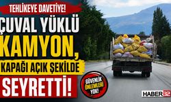 Çuval Yüklü Kamyon, Kapağı Açık Şekilde Seyretti!