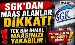Dikkat! Tek Bir İhmal Maaşınızı Yakabilir