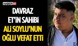 Davraz Et’in Sahibi Ali Soylu’nun Oğlu Vefat Etti