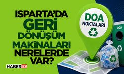 Isparta’da geri dönüşüm makinaları nerelerde var?