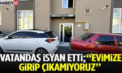 Vatandaş İsyan Etti Evimize Girip Çıkamıyoruz