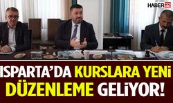 Isparta’da Kurslara Yeni Düzenleme Geliyor!