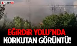Eğirdir Yolu’nda Korkutan Görüntü!
