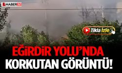 Eğirdir Yolu’nda Korkutan Görüntü!
