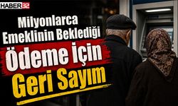 Milyonlarca Emeklinin Beklediği Ödeme İçin Geri Sayım