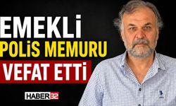 Emekli Polis Memuru Vefat Etti!