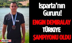 Isparta’nın Gururu! Engin Demiralay Türkiye Şampiyonu Oldu
