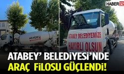 Atabey’ Belediyesi’nde Araç Filosu Güçlendi!