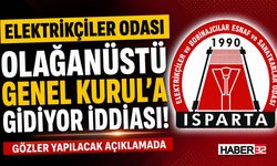 Isparta Elektrikçiler Odası 'Seçime Gidiyor' İddiası!
