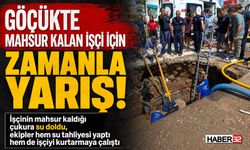 Göçükte Mahsur Kalan İşçi İçin Zamanla Yarış!