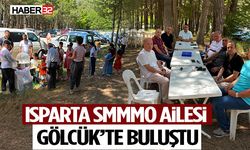 Isparta SMMMO Ailesi Gölcük’te Buluştu