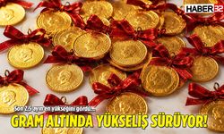 Altın Yükselişte! İşte, Altında 11 Ağustos Güncel Rakamları...