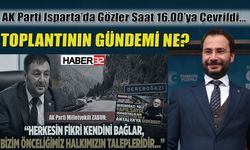 AK Parti Isparta’da Gözler Saat 16.00’ya Çevrildi...