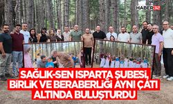 Sağlık-Sen Isparta Şubesi, Birlik ve Beraberliği Aynı Çatı Altında Buluşturdu