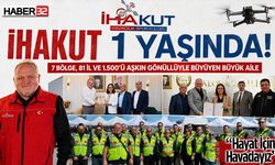 İHAKUT 1 Yaşında! Hayat İçin Havadalar!