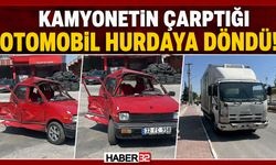Kamyonetin Çarptığı Otomobil Hurdaya Döndü!