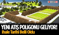 Yeni Atış Poligonu Geliyor! İhale Tarihi Belli Oldu