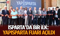Isparta’da Bir İlk: Yapısparta Fuarı Açıldı
