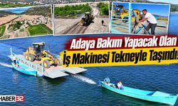 Adaya Bakım Yapacak Olan İş Makinesi Tekneyle Taşındı!