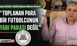 “Toplanan Para Bir Futbolcunun Yarı Parası Değil”
