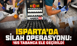 Isparta’da Silah Operasyonu: 165 Tabanca Ele Geçirildi